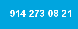 914 273 08 21